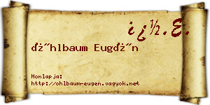 Öhlbaum Eugén névjegykártya
